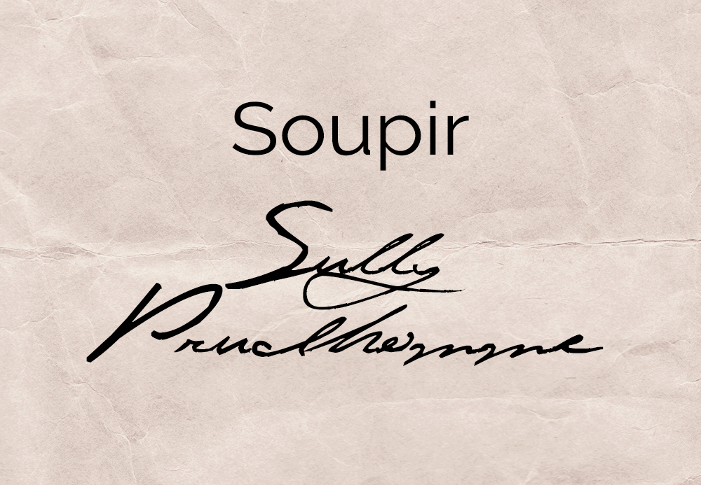 Soupir – Sully Prudhomme