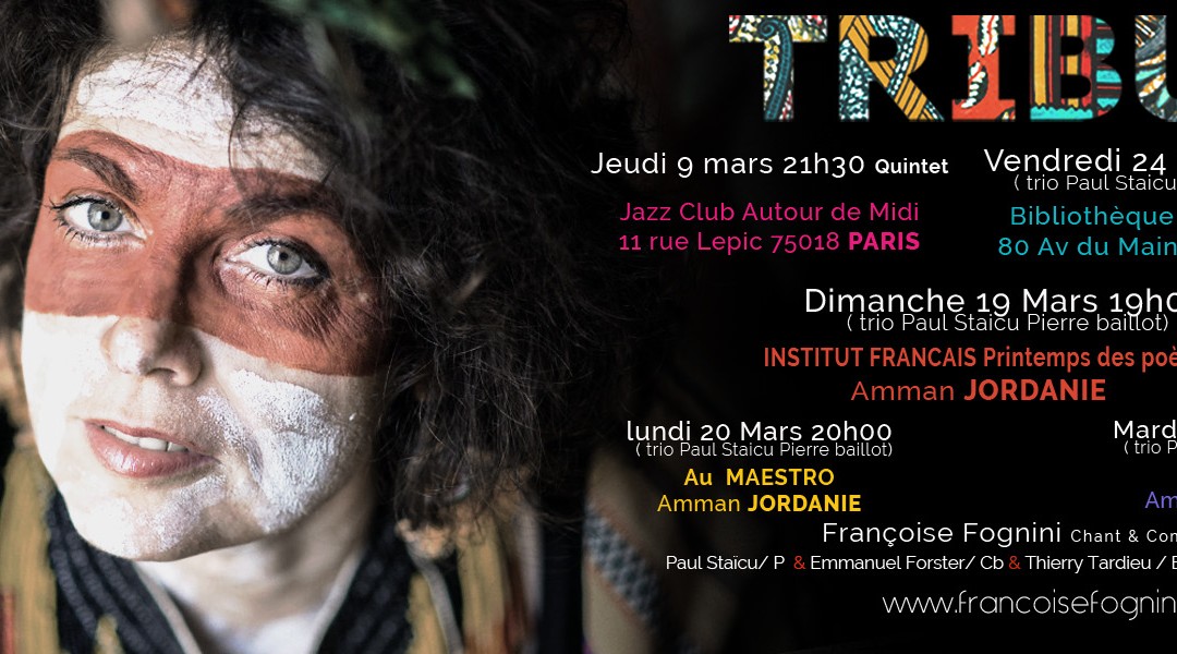 Tribu en tournée en mars Paris Amman !