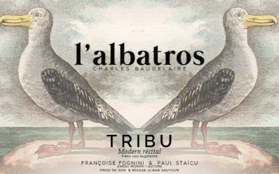 TRIBU MODERN RECITAL N°4 L’Albatros