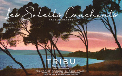 TRIBU MODERN RECITAL N°5  Les Soleils Couchants